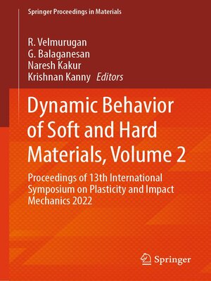cover image of Dynamic Behavior of Soft and Hard Materials, Volume 2